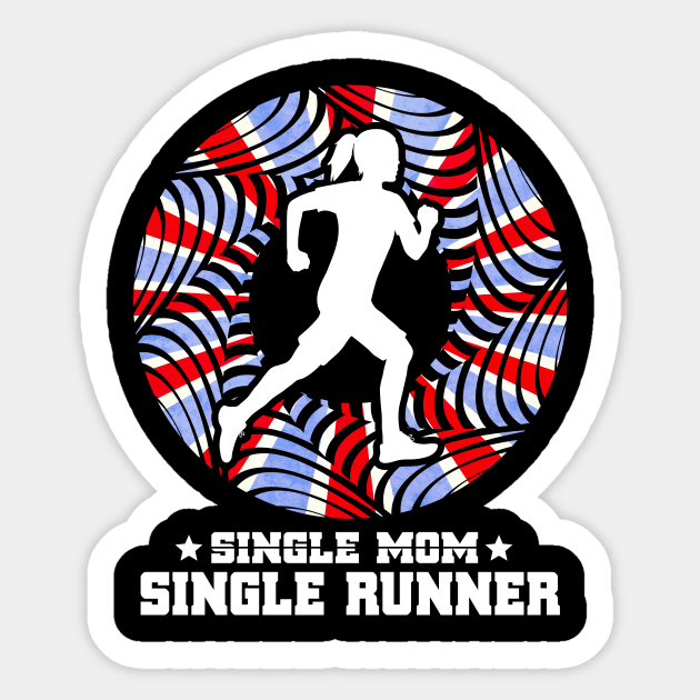 Cheerful Single Mommies Of Running for single mom Sticker by nahiidul